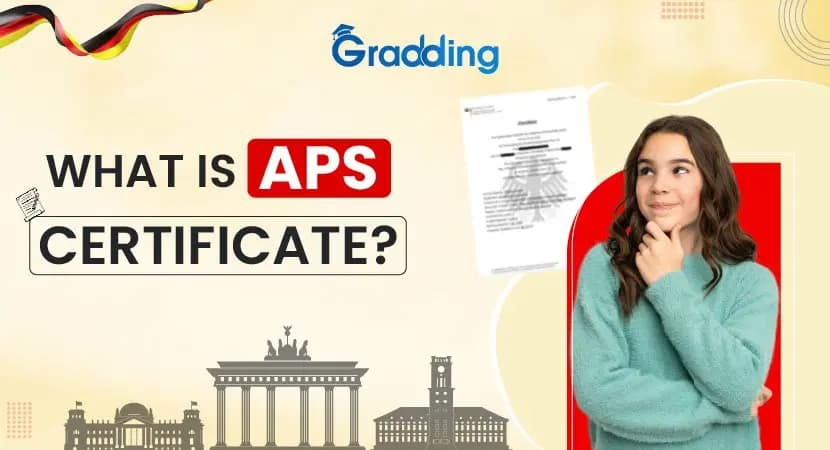 APS Certificate Germany: Requirements, Process, and Benefits Explore APS Certificate Germany: Requirements, Process, and Benefits with Gradding