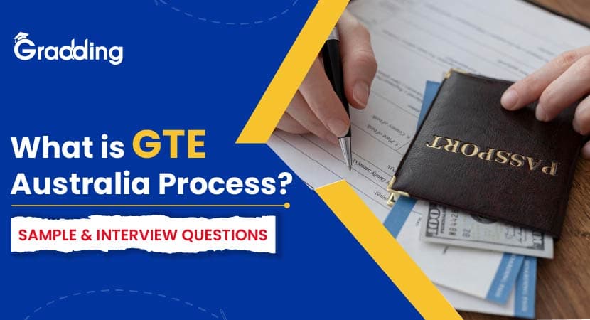 What Is GTE Australia Process? Sample & Interview Questions Explore what is GTE Australia process along with a sample from experts at Gradding.com