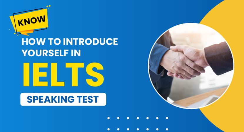 Clear all your IELTS Self Introduction Doubts How to clear the IELTS Speaking Test | Gradding.com