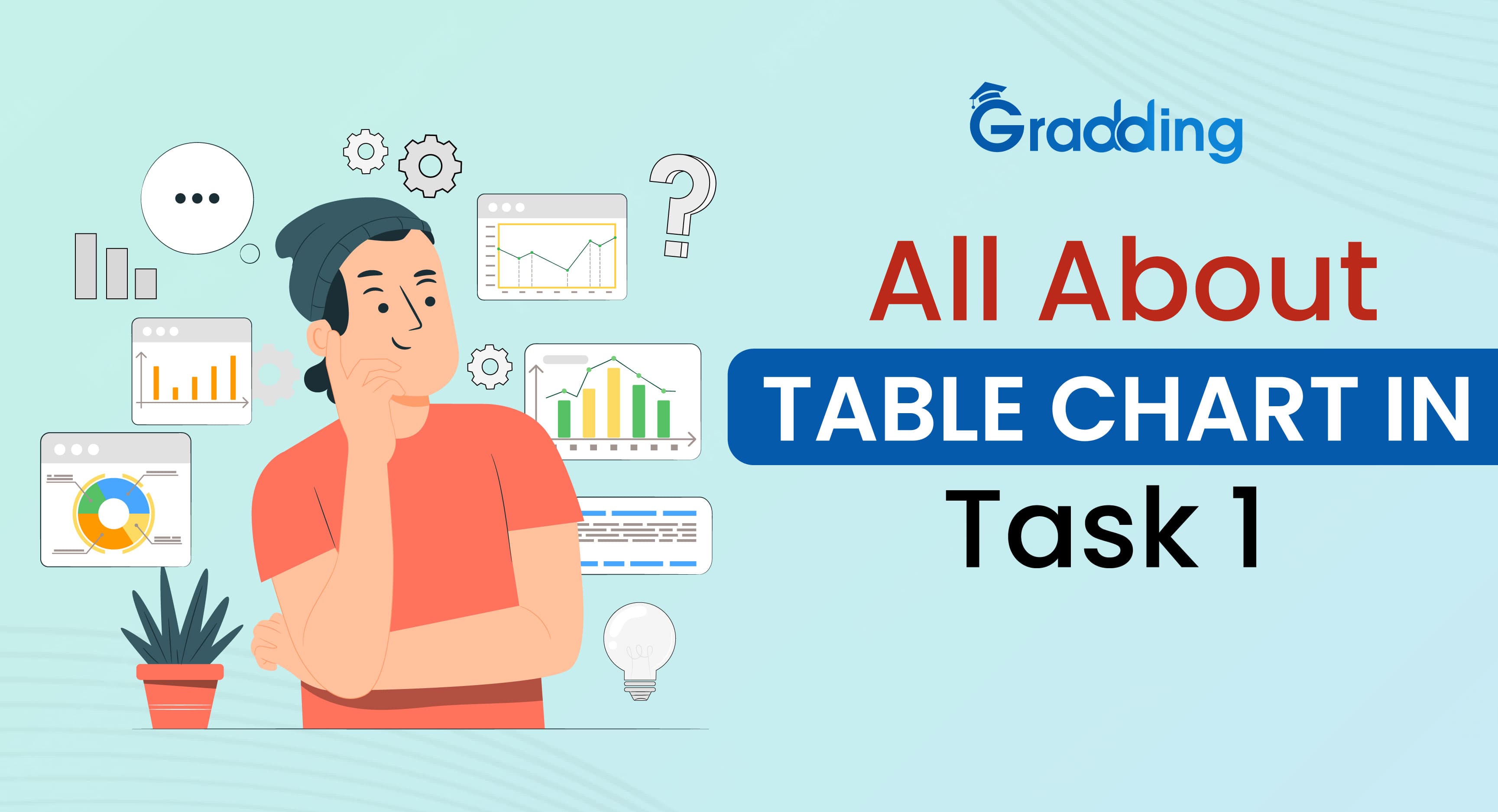 All About Table Chart Task 1 Know all you need about table chart task 1