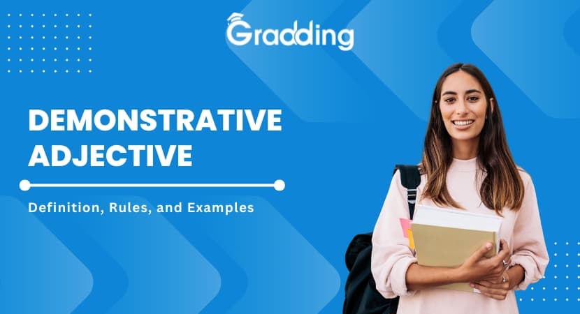 What Is Demonstrative Adjective? What Is Demonstrative Adjective?