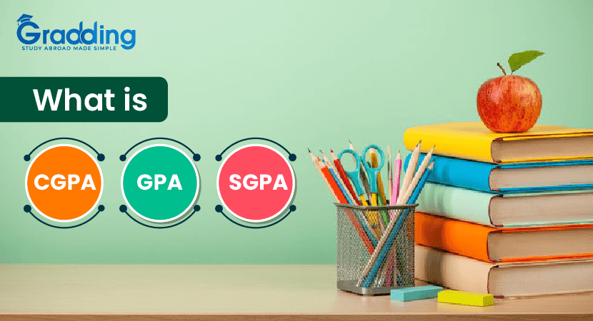 What is CGPA, GPA and SGPA? Explore what is CGPA, GPA and SGPA with the experts at Gradding.com