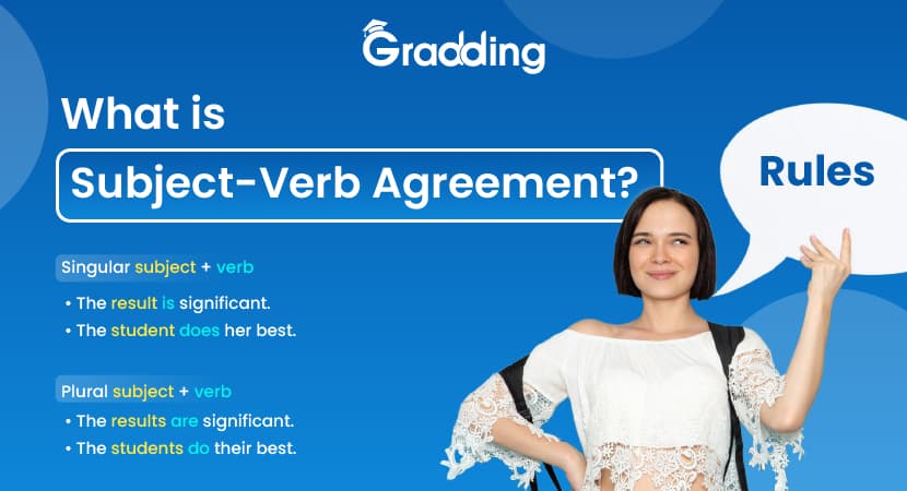 What Is Subject Verb Agreement? What Is Subject Verb Agreement?
