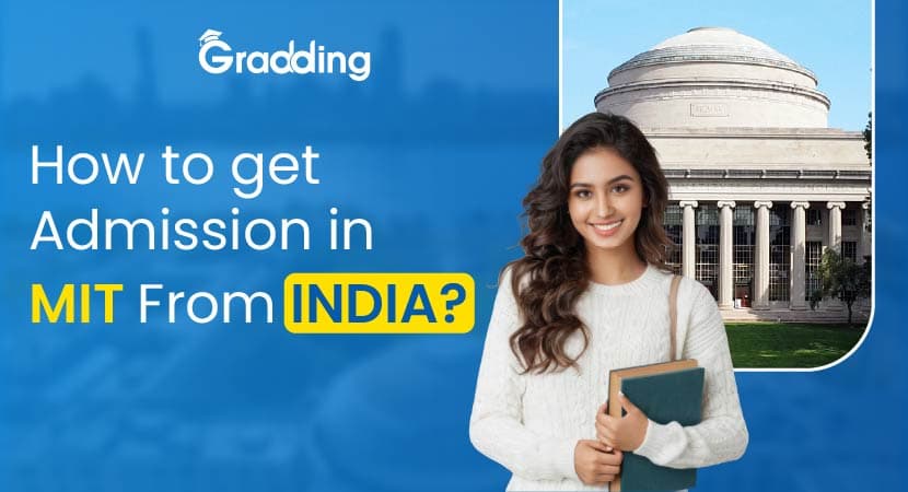 How to Get Admission in MIT? Explore how to get into MIT | Gradding.com