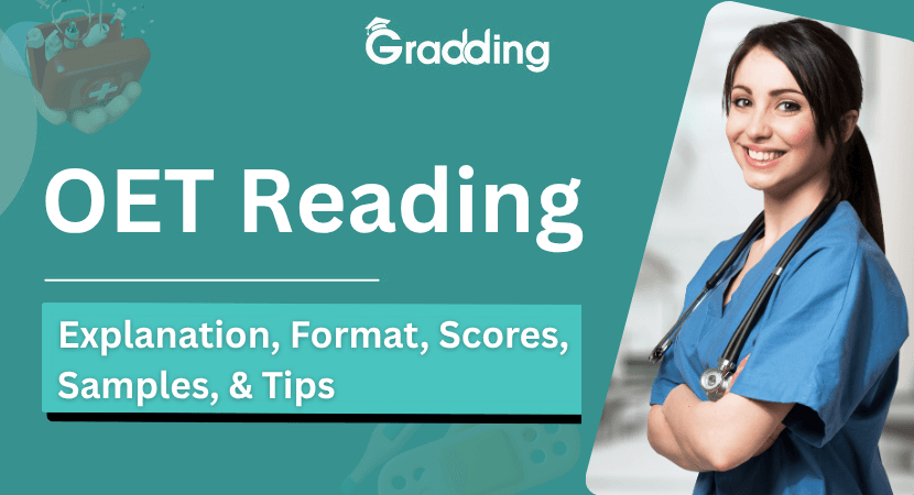 OET Reading Learn all about OET Reading I Gradding.com