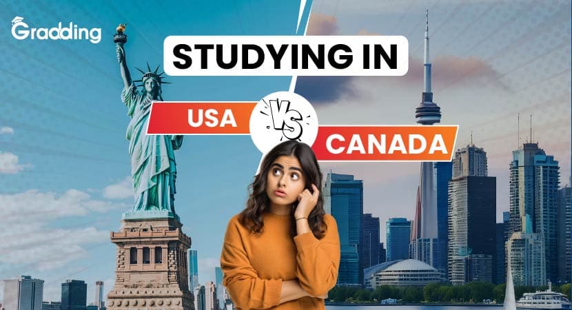 Studying in Canada vs USA Know all about studying in Canada vs USA I Gradding.com