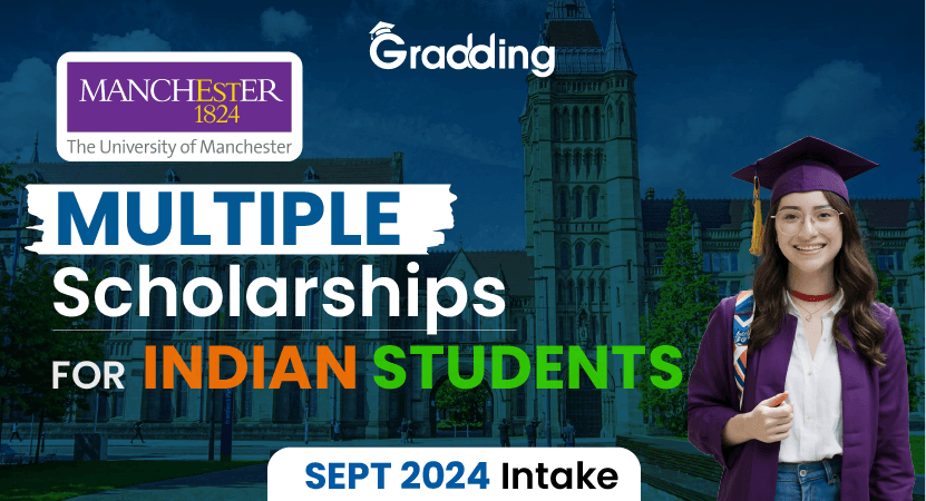 Multiple Scholarships for Indian Students At University of Manchester University of Manchester has announced a number of scholarships for Indian students.