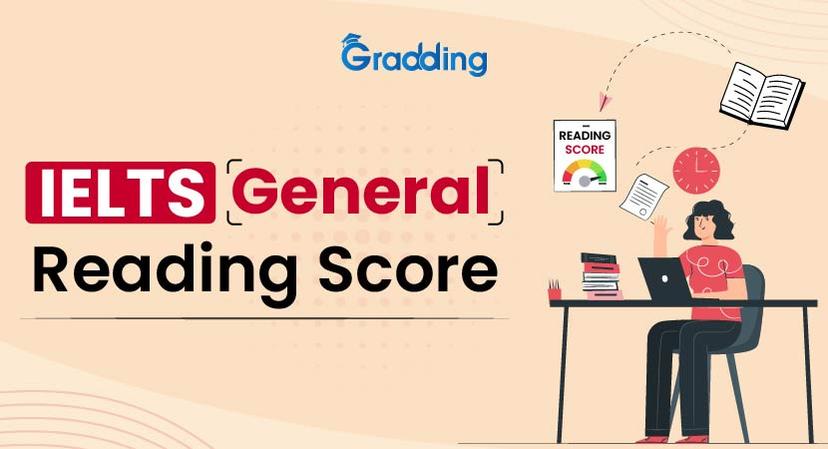 IELTS General Reading Score