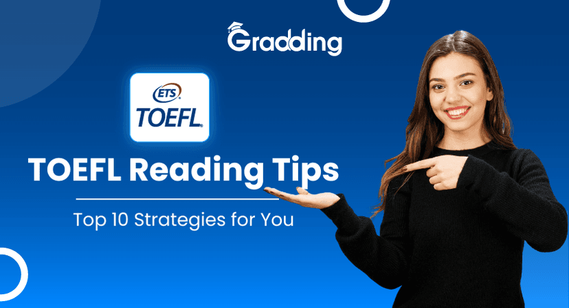 Top 10 TOEFL Reading Tips
